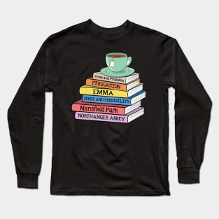 Jane Austen Books and Tea Funny Book Lover Long Sleeve T-Shirt